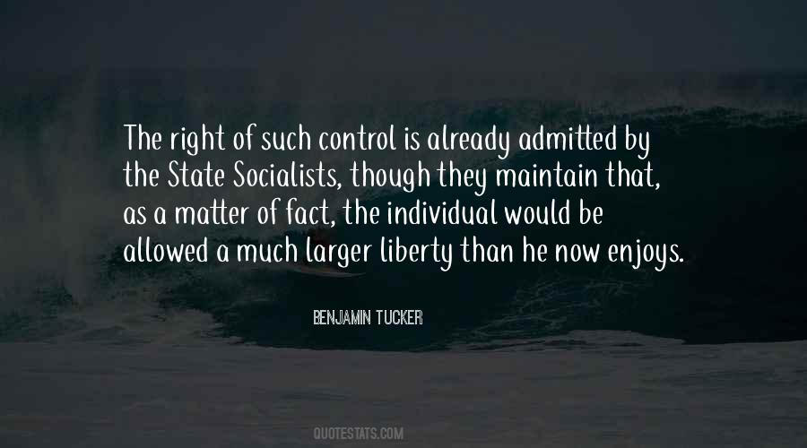 Benjamin Tucker Quotes #154034