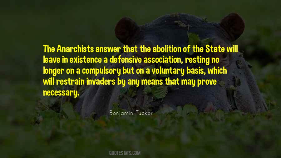 Benjamin Tucker Quotes #1702929