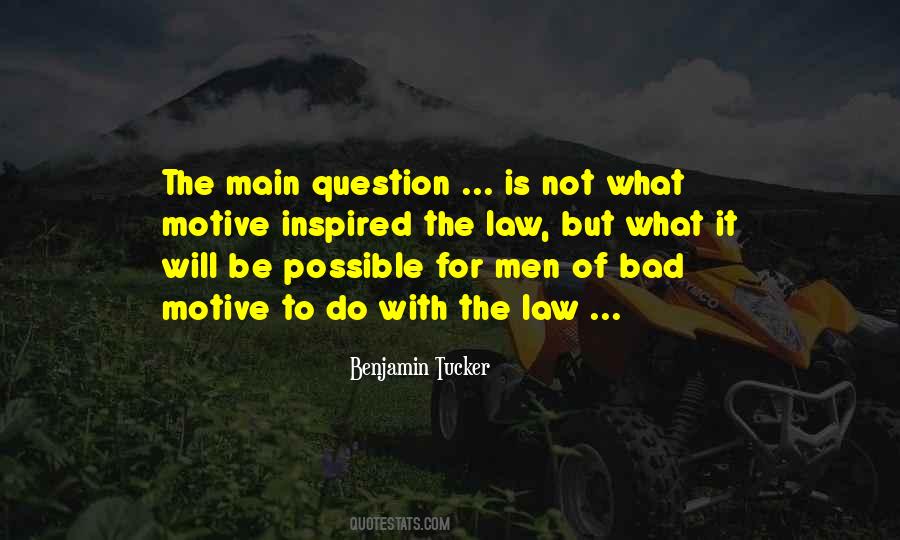 Benjamin Tucker Quotes #220293