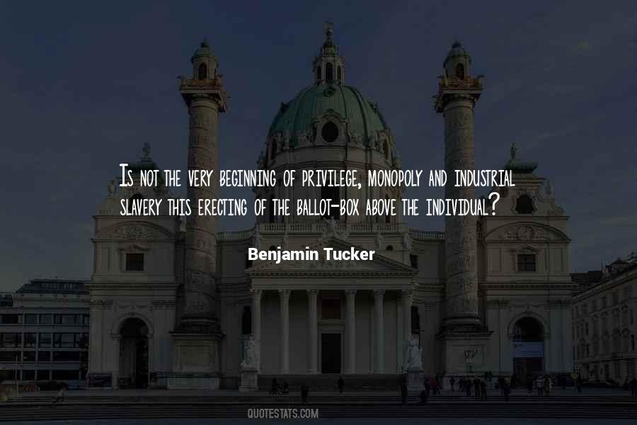 Benjamin Tucker Quotes #293012