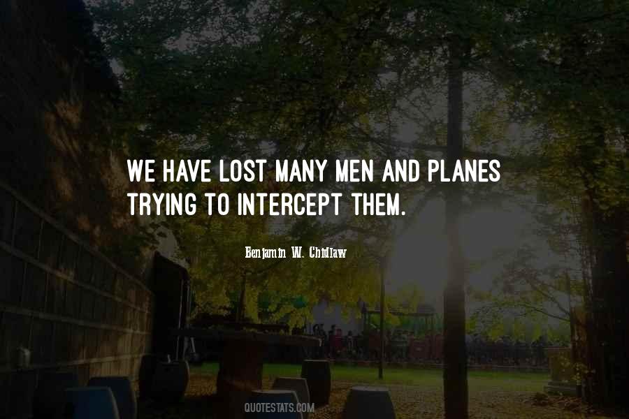 Benjamin W. Chidlaw Quotes #1004709 Benjamin W. Chidlaw Quotes #1004709