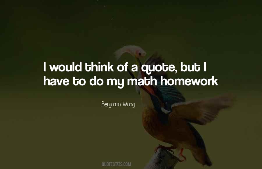 Benjamin Wang Quotes #449924