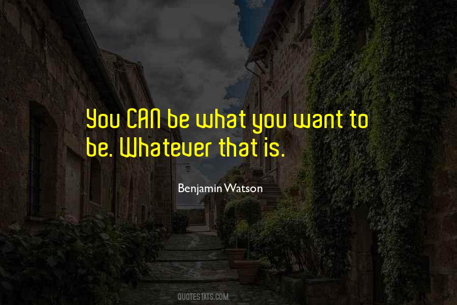 Benjamin Watson Quotes #1253867