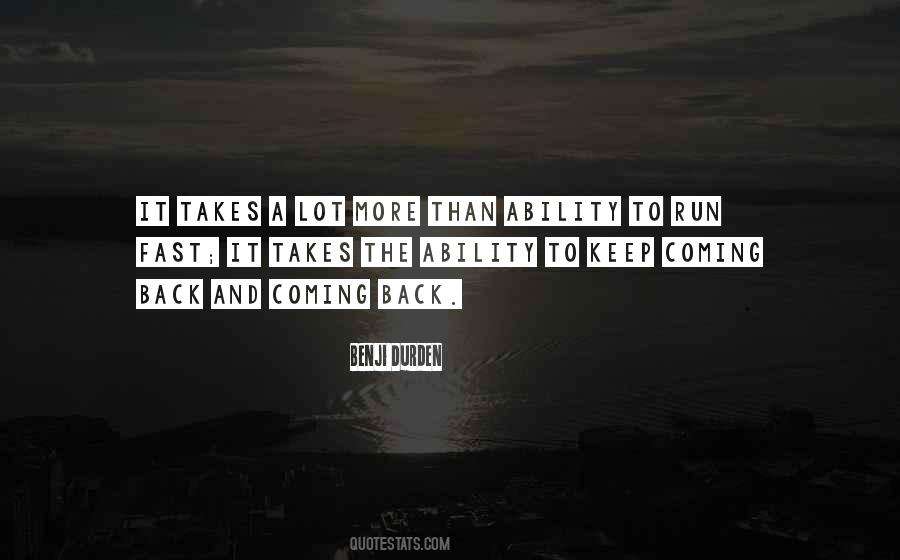 Benji Durden Quotes #942220