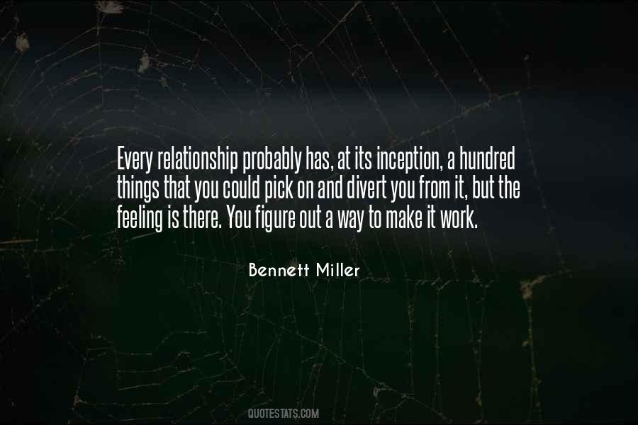 Bennett Miller Quotes #1813701