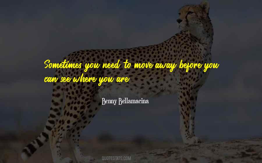 Benny Bellamacina Quotes #1134167