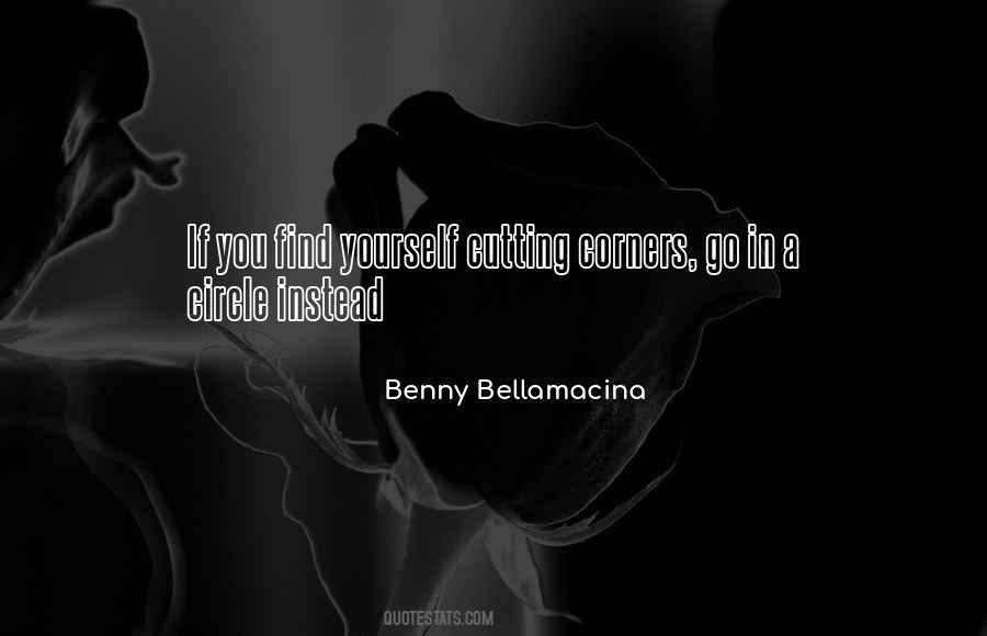 Benny Bellamacina Quotes #1283866