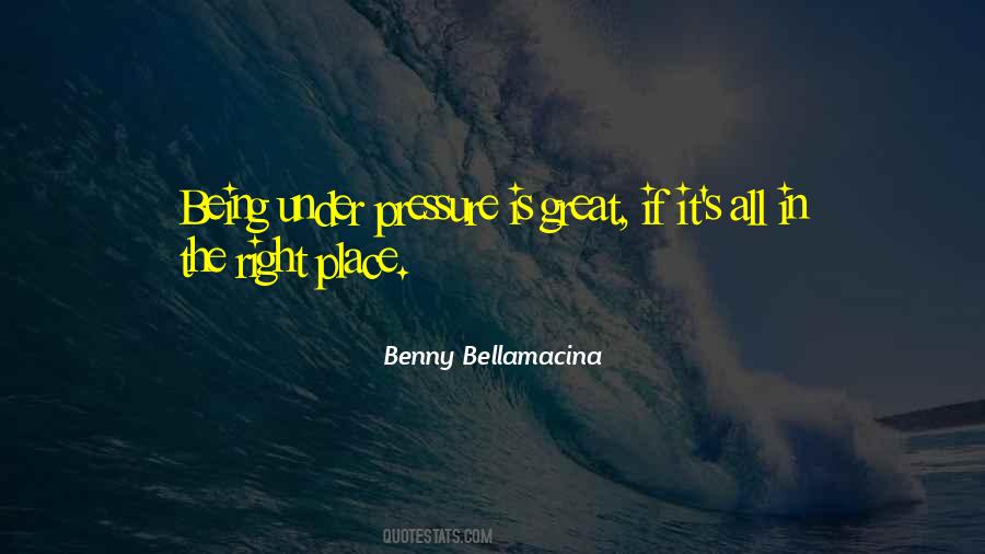 Benny Bellamacina Quotes #1360185