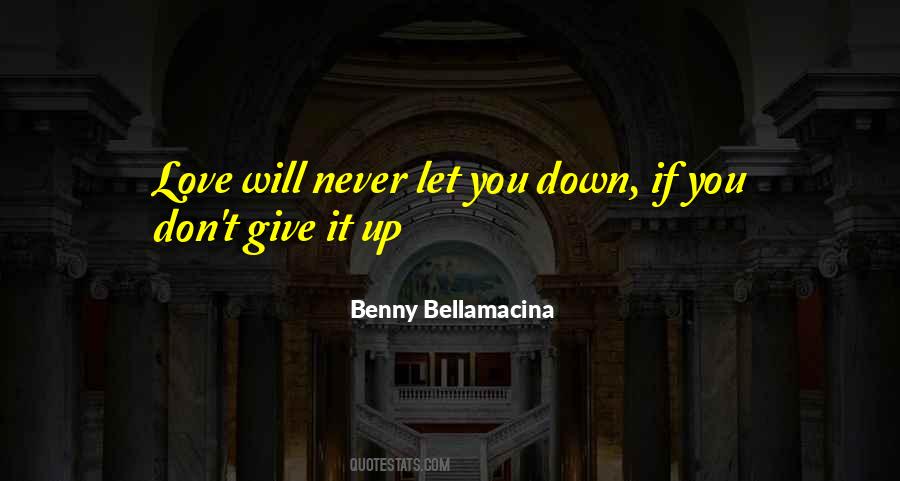 Benny Bellamacina Quotes #1439751