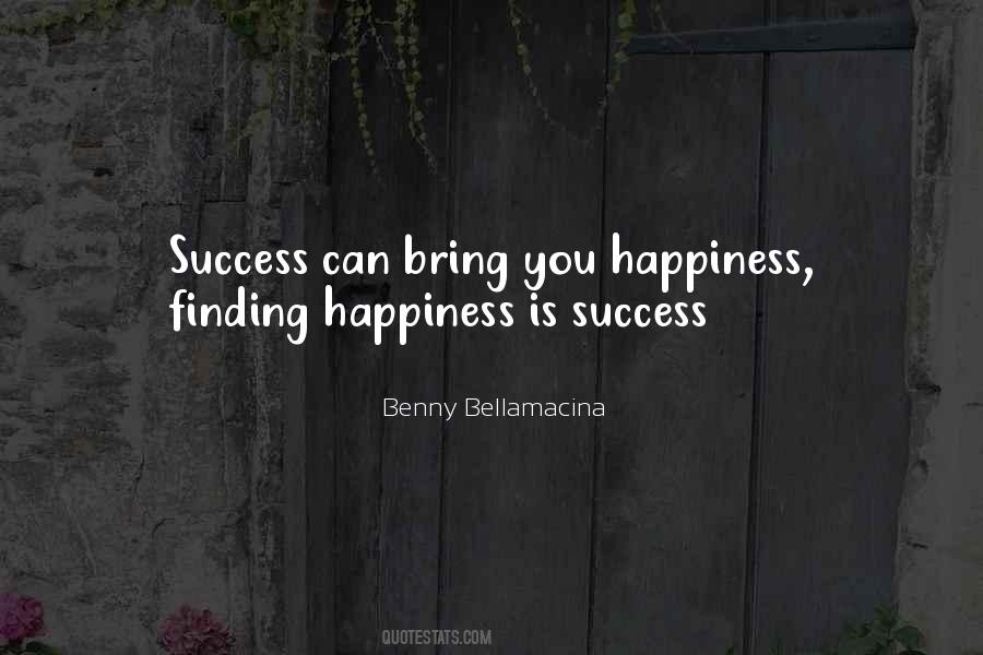 Benny Bellamacina Quotes #1566250