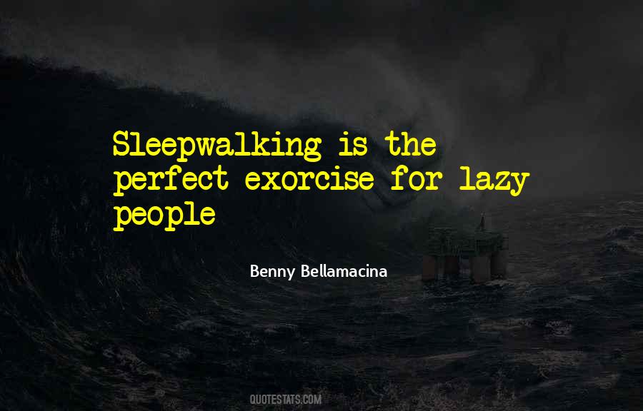 Benny Bellamacina Quotes #248263