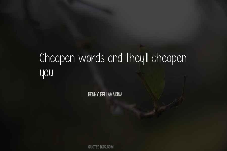 Benny Bellamacina Quotes #599524