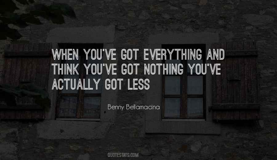 Benny Bellamacina Quotes #62772