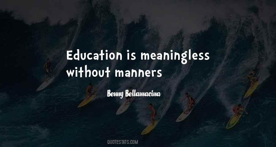 Benny Bellamacina Quotes #756852