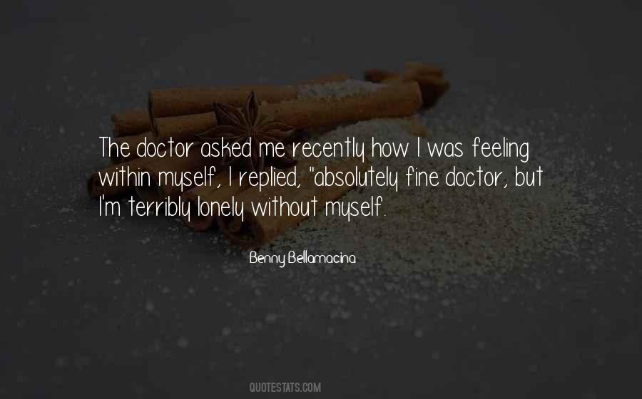 Benny Bellamacina Quotes #841022