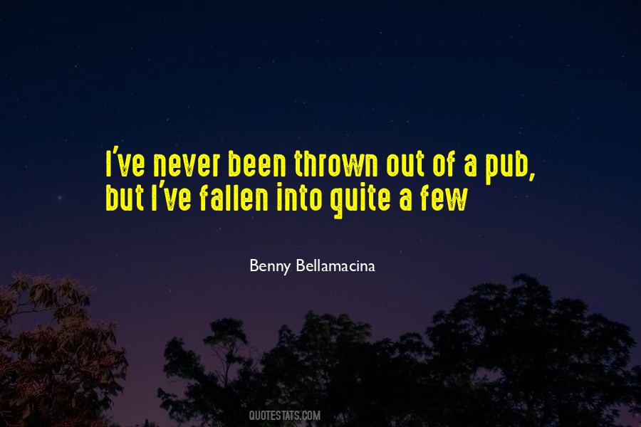 Benny Bellamacina Quotes #847325