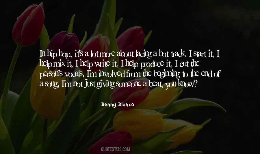 Benny Blanco Quotes #628848