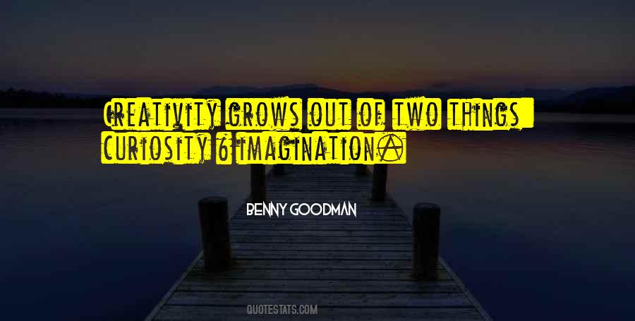 Benny Goodman Quotes #1078763