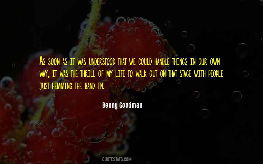 Benny Goodman Quotes #1807013