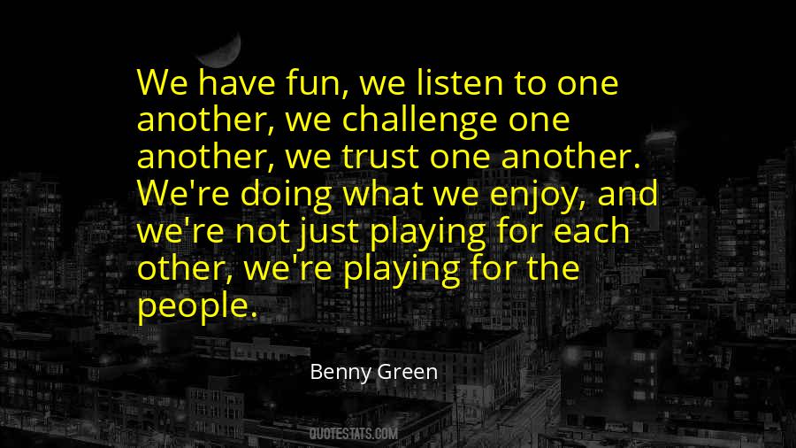 Benny Green Quotes #1158670