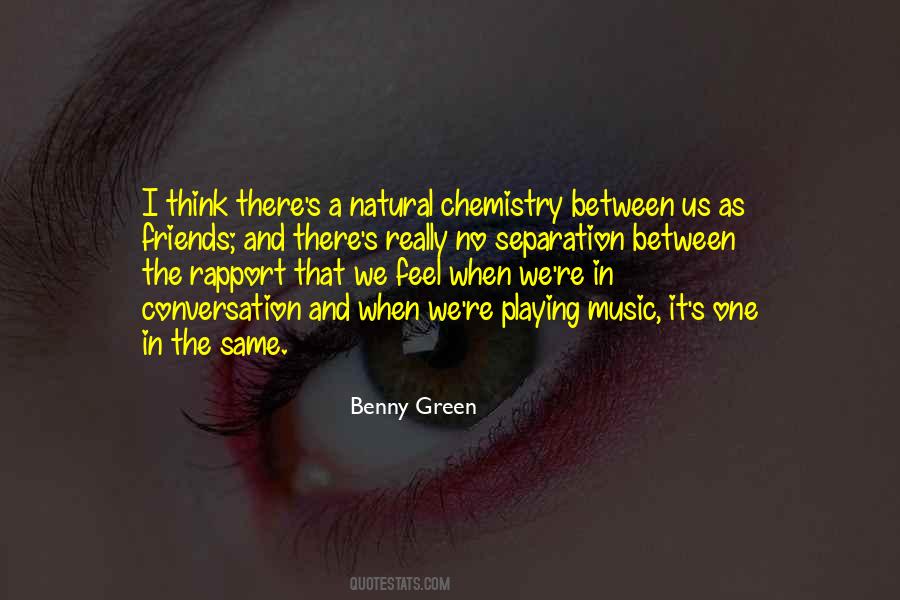 Benny Green Quotes #383036