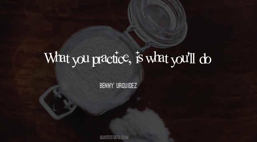 Benny Urquidez Quotes #1844435