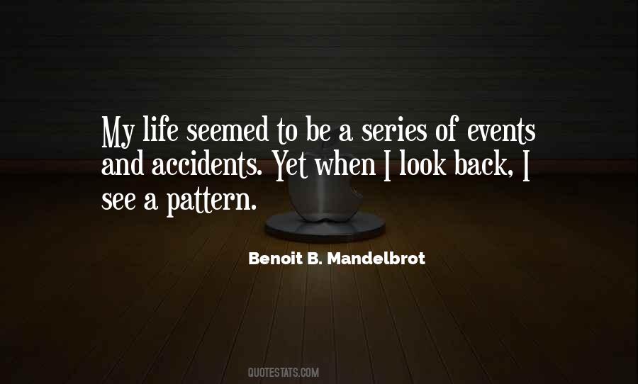 Benoit B. Mandelbrot Quotes #750690