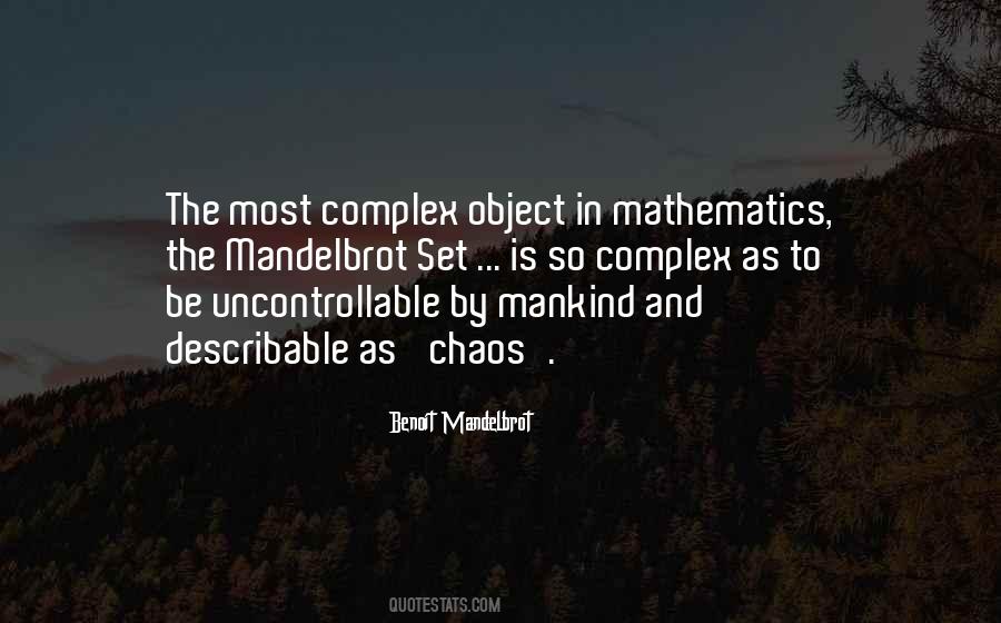 Benoit Mandelbrot Quotes #1270143