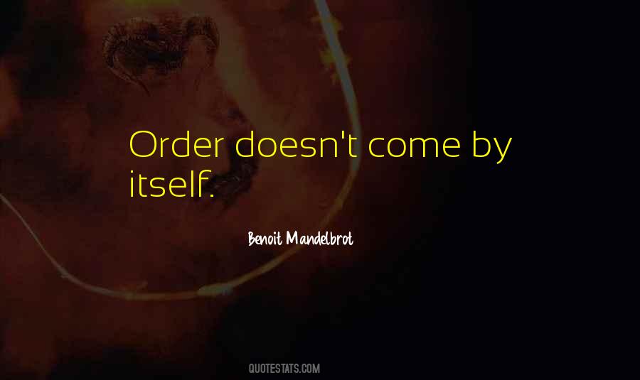Benoit Mandelbrot Quotes #1504844