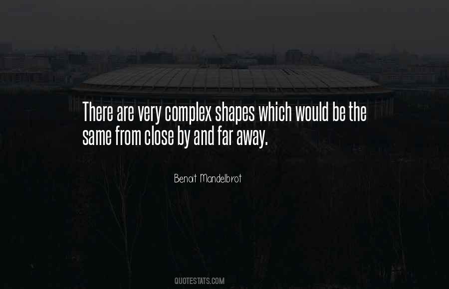 Benoit Mandelbrot Quotes #1848823