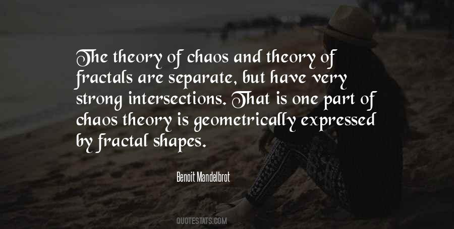 Benoit Mandelbrot Quotes #414125