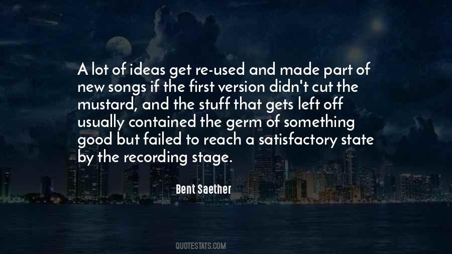 Bent Saether Quotes #371222