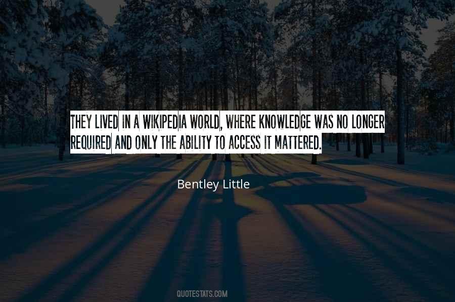 Bentley Little Quotes #1396522