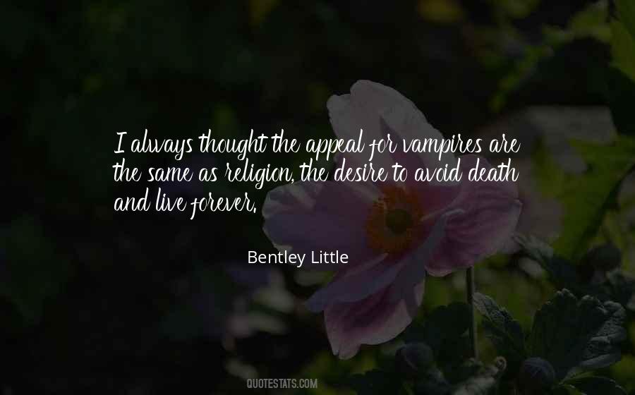 Bentley Little Quotes #601652