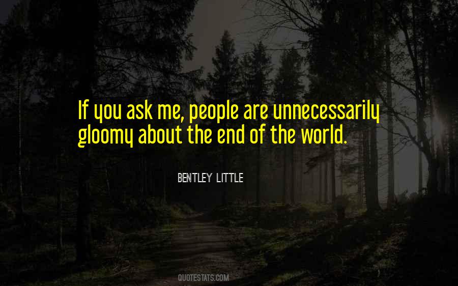 Bentley Little Quotes #668631