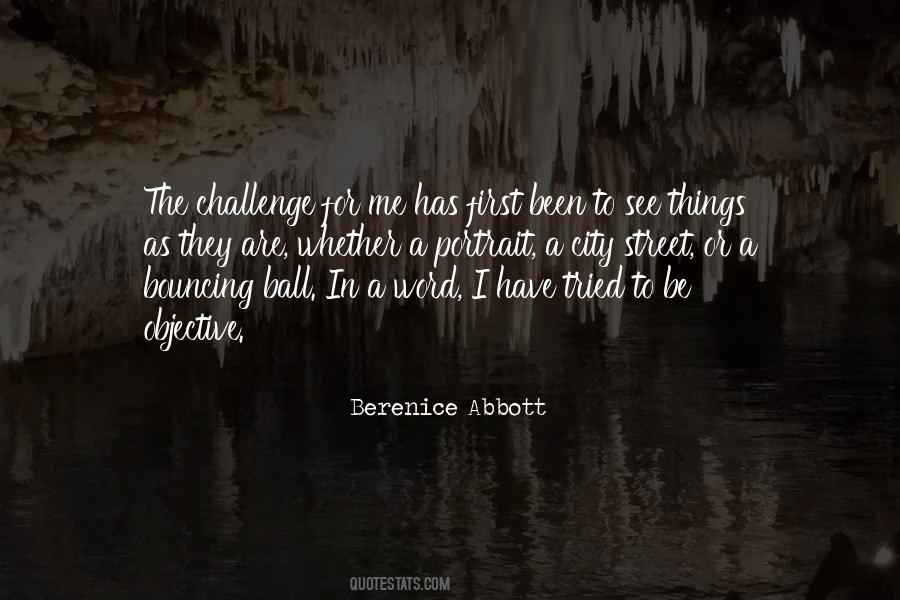 Berenice Abbott Quotes #412600