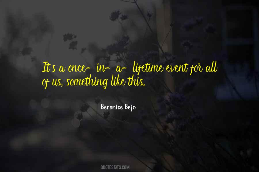 Berenice Bejo Quotes #1395620