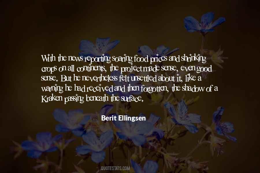 Berit Ellingsen Quotes #448854