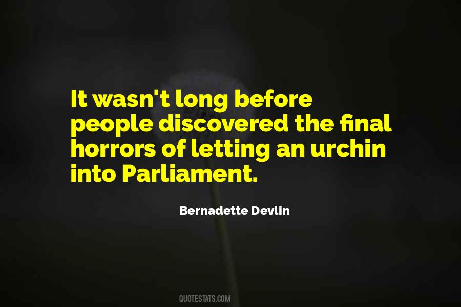 Bernadette Devlin Quotes #868547