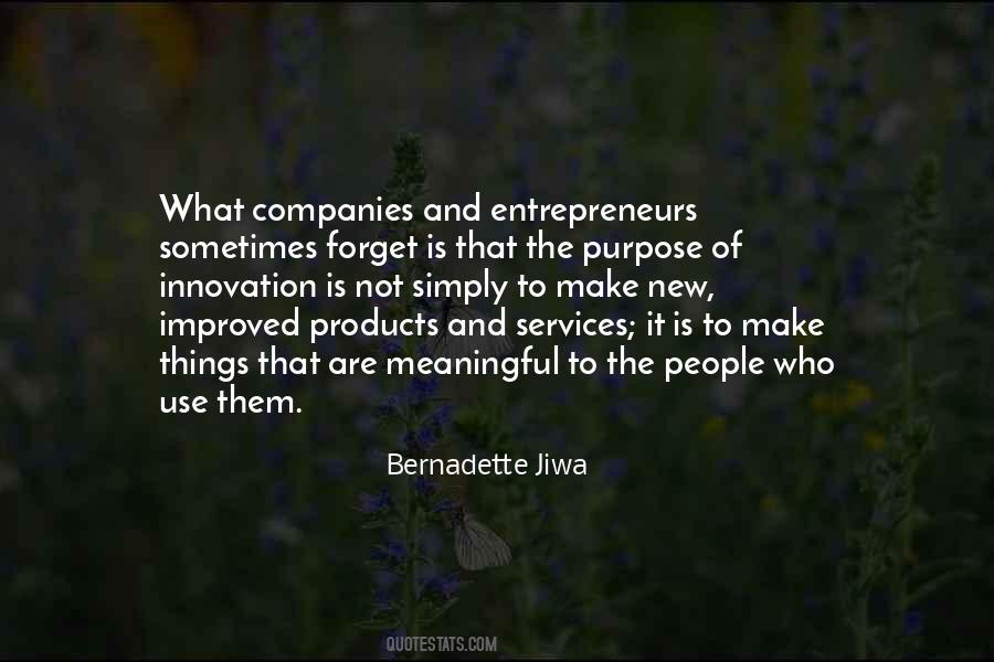 Bernadette Jiwa Quotes #1211114