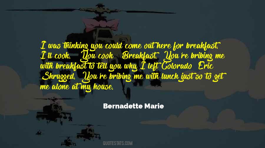 Bernadette Marie Quotes #1127078