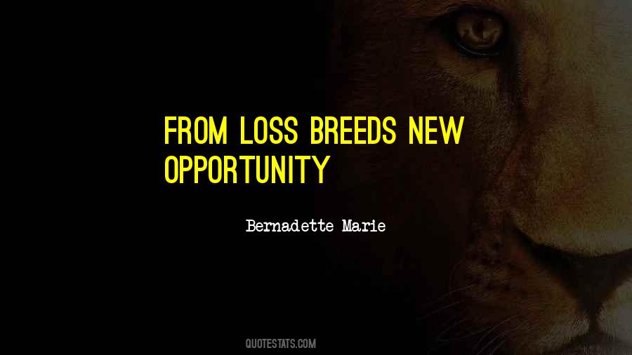 Bernadette Marie Quotes #1468952