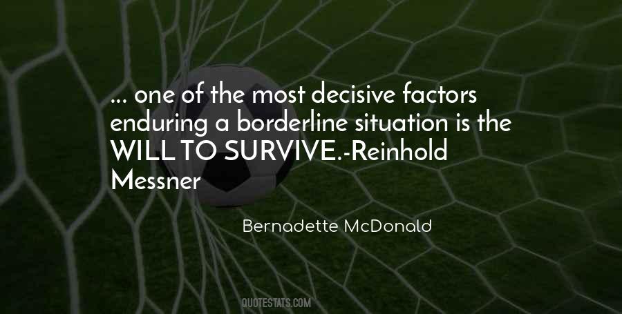 Bernadette McDonald Quotes #1504563