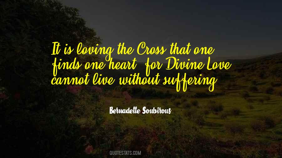 Bernadette Soubirous Quotes #582296