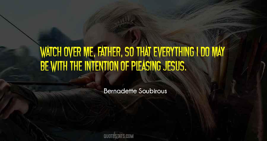 Bernadette Soubirous Quotes #634594