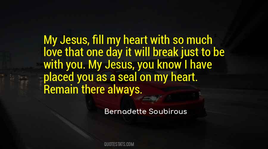 Bernadette Soubirous Quotes #713336