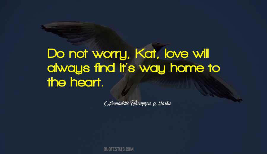 Bernadette Thompson Martin Quotes #846590 Bernadette Thompson Martin Quotes #846590