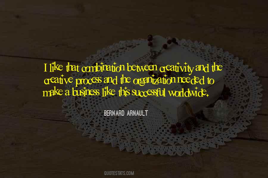 Bernard Arnault Quotes #1103329