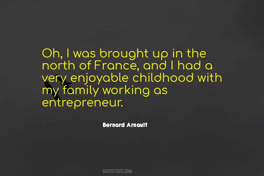 Bernard Arnault Quotes #66281