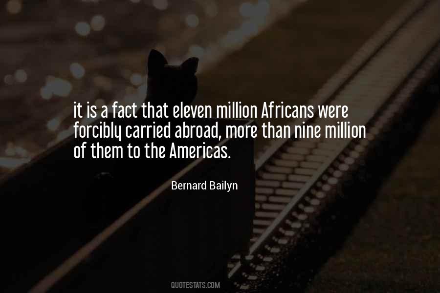 Bernard Bailyn Quotes #1334480